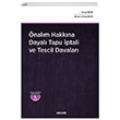 nalm Hakkna Dayal Tapu ptali ve Tescil Davalar Sekin Yaynclk