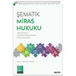 ematik Miras Hukuku Sekin Yaynclk