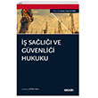  Sal ve Gvenlii Hukuku 6.Bask Sekin Yaynclk