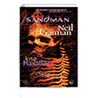Sandman 7 Ksa Hayatlar Neil Gaiman thaki Yaynlar