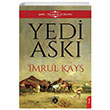 Yedi Ask mrul Kays Dorlion Yaynevi