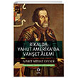 Rikalda Yahut Amerikada Vahet lemi Tema Yaynlar