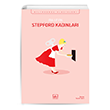 Stepford Kadnlar thaki Yaynlar