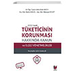 Tketicinin Korunmas Hakknda Kanun ve lgili Ynetmelikler Adalet Yaynevi