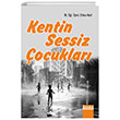 Kentin Sessiz ocuklar Detay Yaynlar