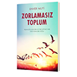 Zorlamasz Toplum Cinius Yaynlar