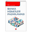 Banka Hizmetleri Pazarlamas Mehmet Akif akrer Ekin Yaynlar