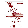 Violence in Sarah Kanes Three Esma Mustafa Dora Yayıncılık