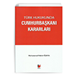 Trk Hukukunda Cumhurbakan Kararlar Adalet Yaynevi