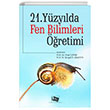 21. Yzylda Fen Bilimleri retimi An Yaynclk