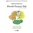 Bozuk Paran Yok Richard C. Schwartz Okuyan Us Yaynlar
