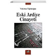 Eski Ardiye Cinayeti Yldrm Yiitdoan zan Yaynclk