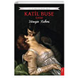 Katil Buse (1933) Hseyin Rahmi Grpnar Dorlion Yaynevi