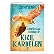 Kzl Kardelen 2  Gnein Ak Olduu Kz (Cep Boy) Dokuz Yaynlar