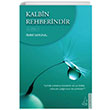 Kalbin Rehberindir Emine Sarnal Destek Yaynlar