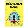 Dnyadan Uzak Uur Arslan Destek Yaynlar