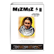 Mz Mz 6.Say Duygu ve Dnce Dergisi Mzmz Dergisi