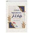Mecmaul Adab slamdaki Edebler M. smail Kemalolu Ahska Yaynevi