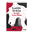Sevgili Arsz lm Latife Tekin Can Yaynlar