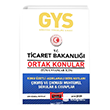 GYS T.C. Ticaret Bakanl Ortak Konular Tm Unvanlar in Konu zetli km ve kmas Muhtemel Sorular Yarg Yaynlar