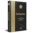 Sohbetler 3. Cilt zel Bask Ciltli Ahska Yaynevi