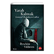 Yaral Kalmak Generali Balayn Ltfen brahim Yldrm Krmz Kedi Yaynlar