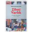 Zihni Varlk bn Kemal Ketebe Yaynevi