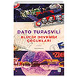 Blucin Devrinin ocuklar Dato Turavili Ketebe Yaynevi