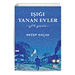 I Yanan Evler  yilik Yazlar Deniz Feneri