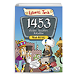 Elenceli Tarih 1453 Geldim Kuattm Fethettim Elenceli Bilgi Yaynlar