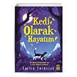 Kedi Olarak Hayatm Carlie Sorosiak Gen Tima