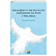 Karaolann Ak Gvercini Demokratik Sol Parti Onur Alp Ylmaz Siyasal Kitabevi