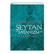 Kur`an ve Hadislere Gre eytan ve Satanizm Beyan Yaynclk