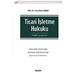 Ticari letme Hukuku Pratik almalar Oru Hami ener Sekin Yaynclk