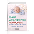 Salkl Uyku Alkanl Mutlu ocuk Gece Boyu Kesintisiz Uyku Rehberi Epsilon Yaynevi