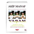 Yaam Nedir ve Nasl Doyasya Yaanr? Akif Manaf Az Kitap