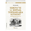 Suriyeye Ve Kutsal Topraklara Seyahat Walter Keatng Kelly Selenge Yaynlar