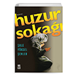 Huzur Soka ule Yksel enler Tima Yaynlar