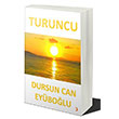 Turuncu Dursun Can Eyüboğlu Cinius Yayınları