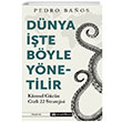 Dnya te Byle Ynetilir Kresel Gcn Gizli 22 Stratejisi Pedro Banos Epsilon Yaynevi