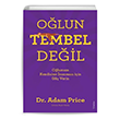 Olun Tembel Deil  Adam Price Sola Unitas