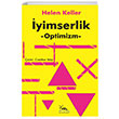 yimserlik Optimizm Helen Keller Sarmal Yaynevi
