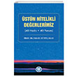 stn Nitelikli Deerlerimiz 40 Hadis 40 Yorum smail Ltfi akan Marmara niversitesi lahiyat Fakltesi Vakf