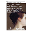 Bilinmeyen Bir Kadnn Mektubu Stefan Zweig  Bankas Kltr Yaynlar
