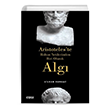 Alg-Aristoteles`te Ruhun Yetilerinden Biri Olarak izgi Kitabevi