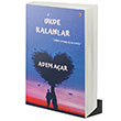Ukde Kalanlar Adem Açar Cinius Yayınları