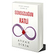 Sonsuzluun Katli Ayhan Dirim E-Kitap Yaynclk