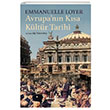Avrupann Ksa Kltr Tarihi Emmanuelle Loyer  Bankas Kltr Yaynlar