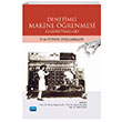 Denetimli Makine renmesi Algoritmalar R ve Python Uygulamalar Nobel Akademik Yaynclk