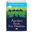 Kurtlara Syle Eve Dndm Mart Yaynlar